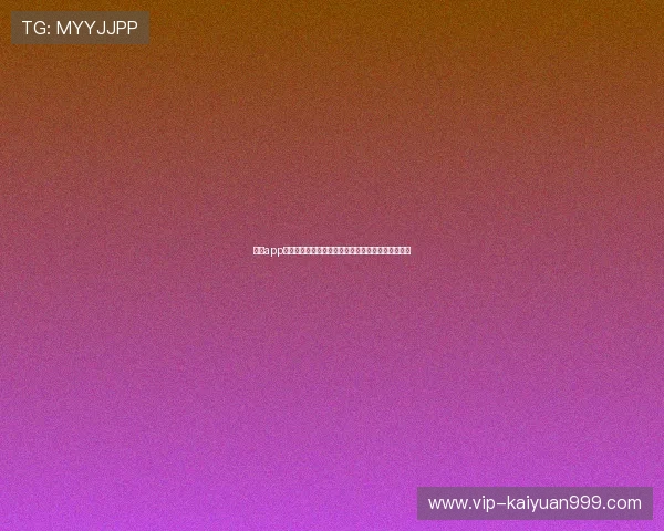 欧博app官方下载入口，快速下载安装体验优质博彩娱乐服务